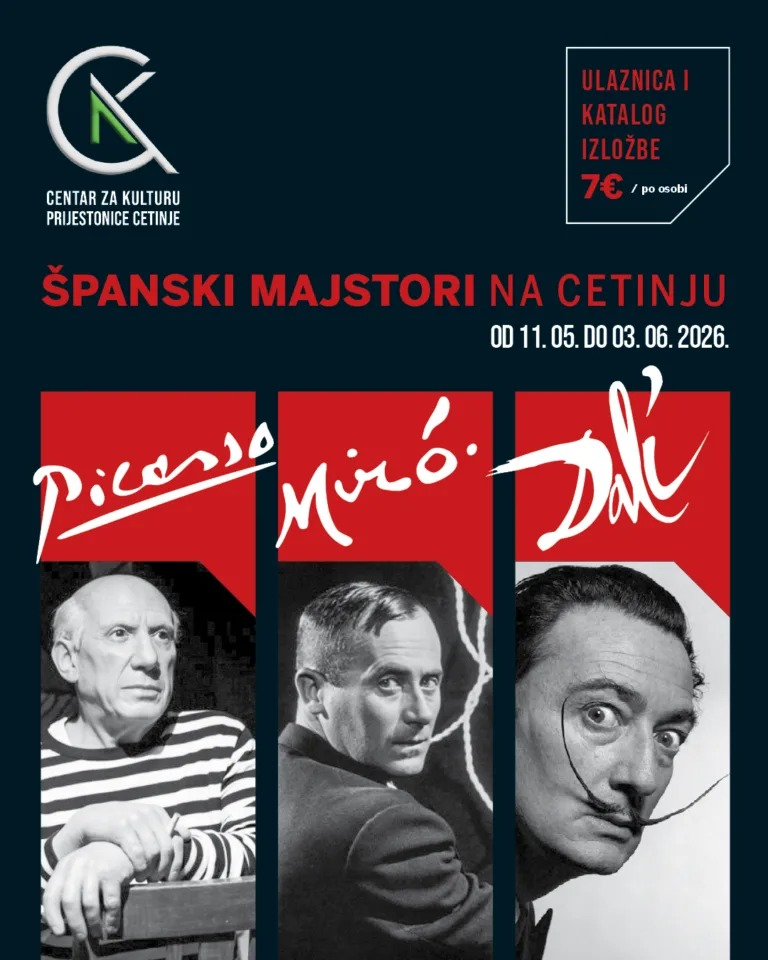 Djela Pikasa, Dalija i Miroa: Otvaranje izložbe „Španski majstori“ 11. maja na Cetinju
